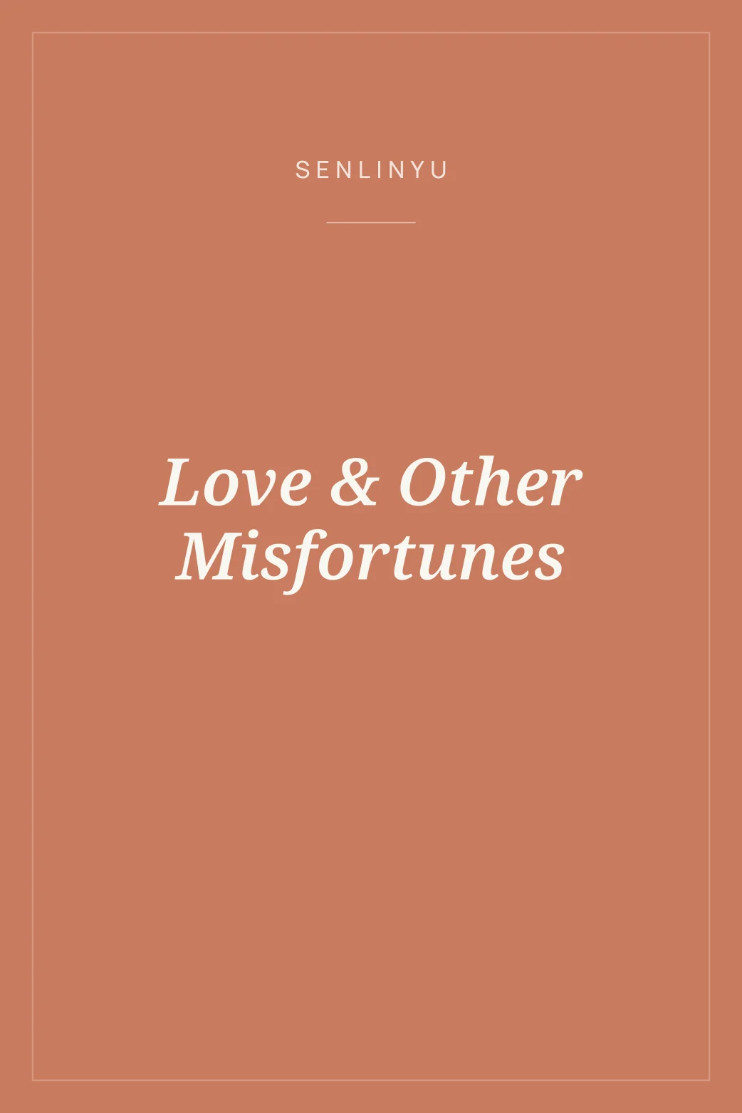 Portada de Love & Other Misfortunes