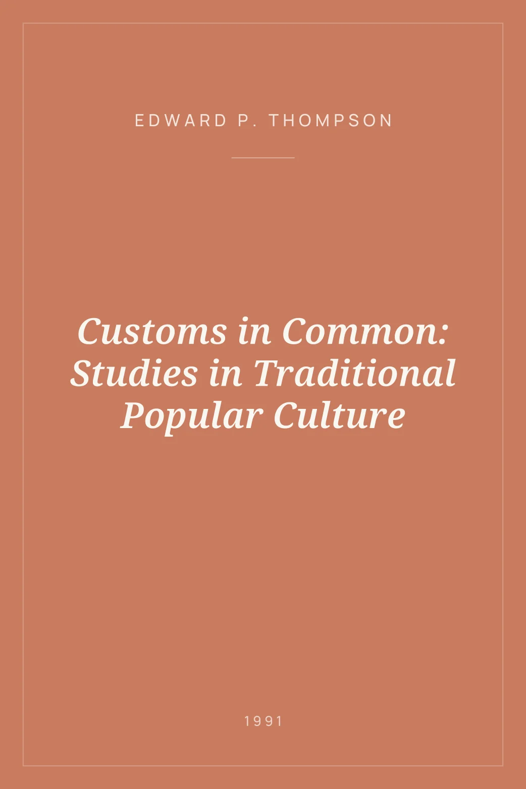 Portada de Customs in Common: Studies in Traditional Popular Culture
