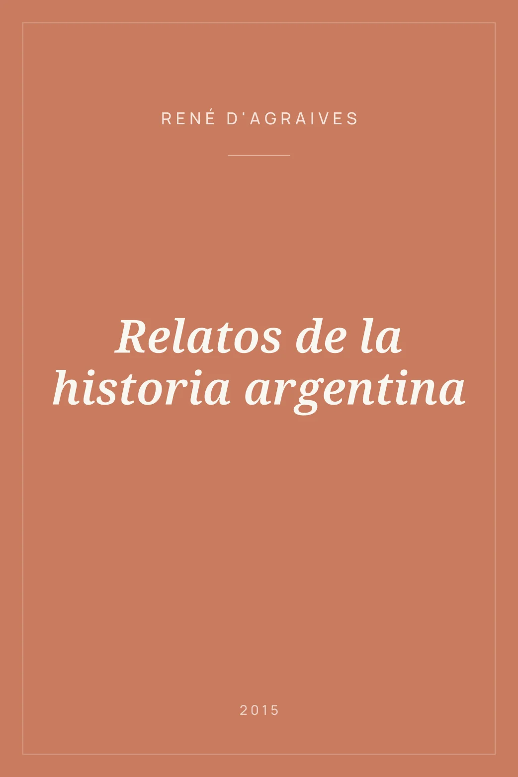 Portada de Relatos de la historia argentina