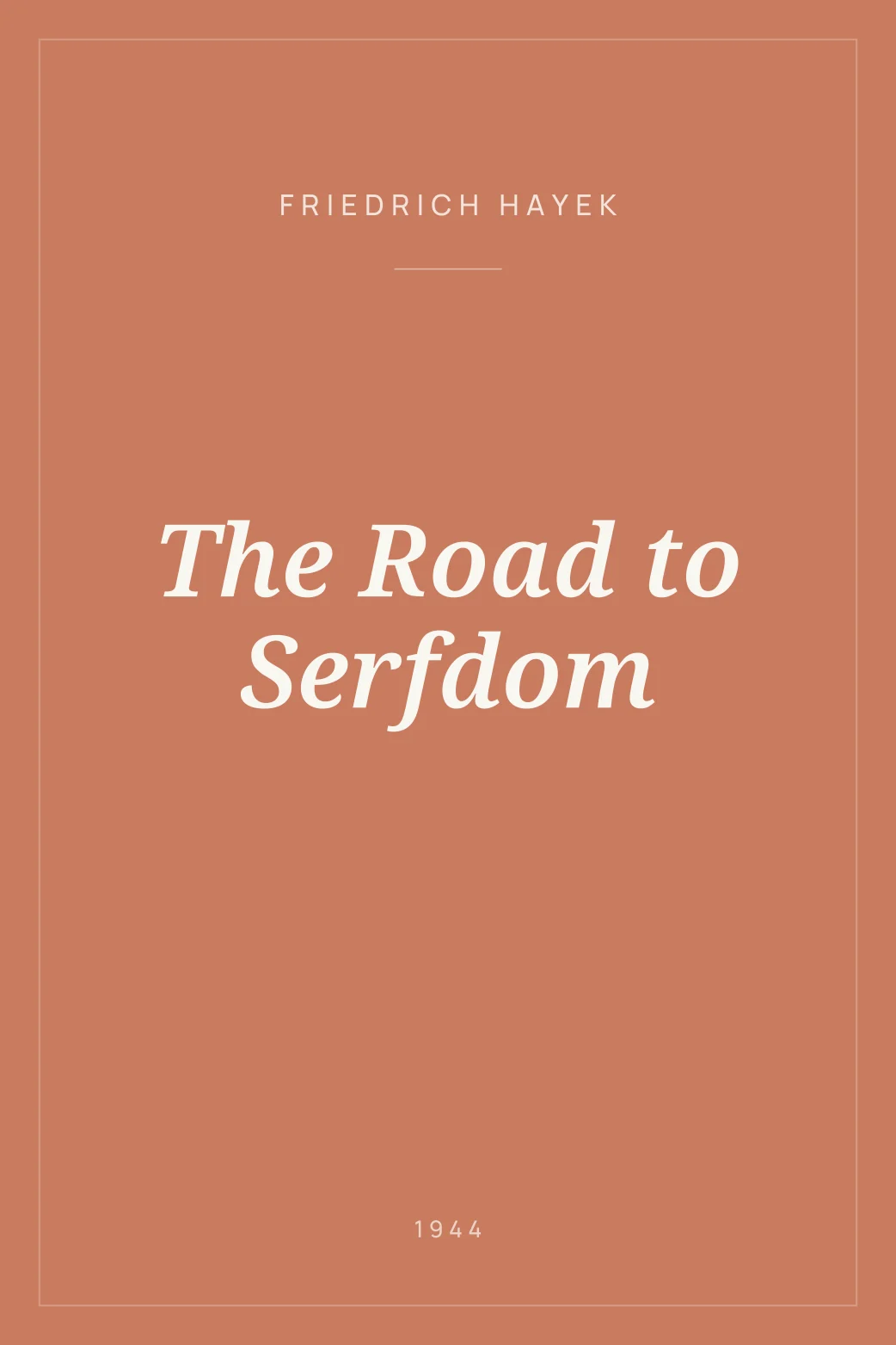 Portada de The Road to Serfdom