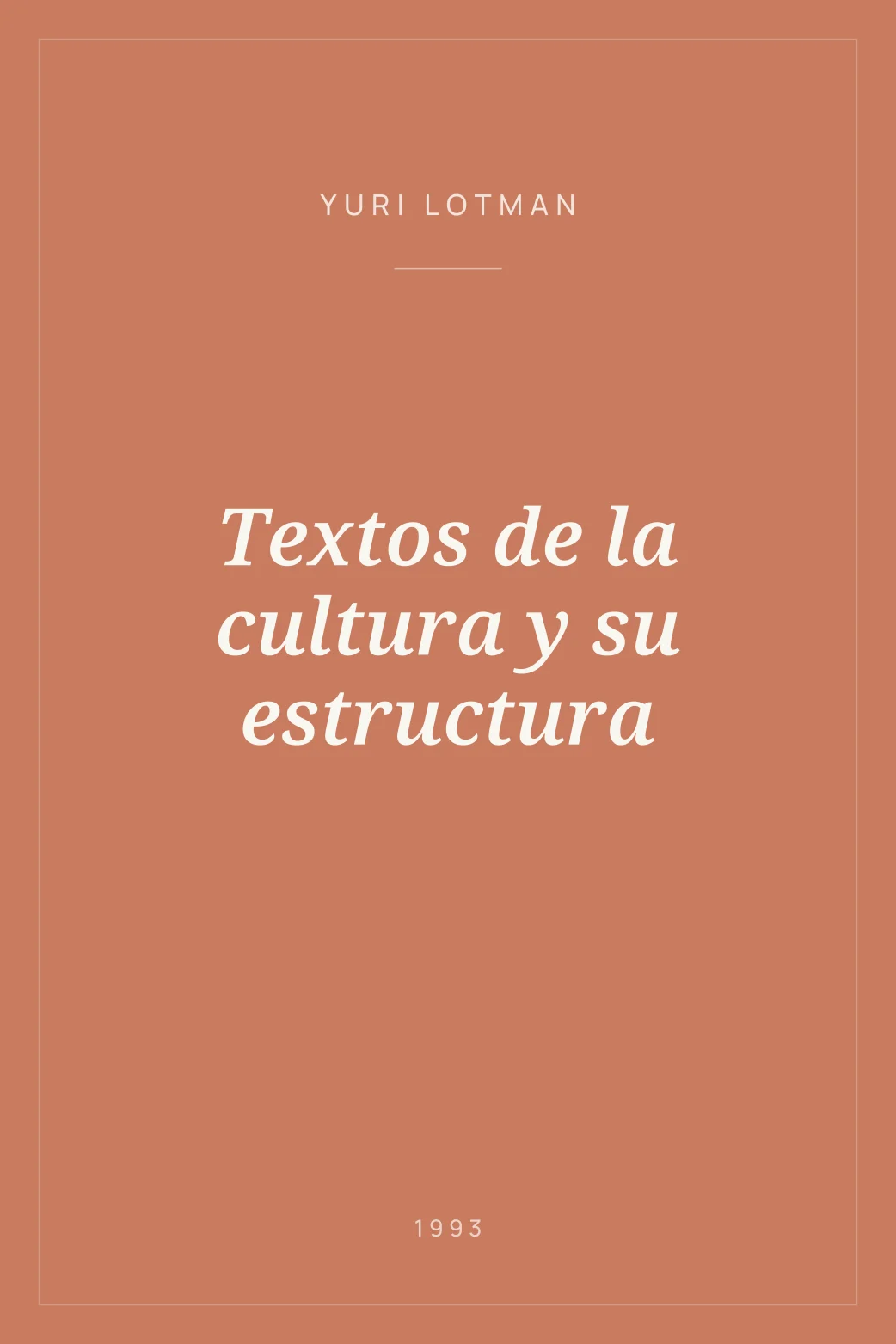 Portada de Textos de la cultura y su estructura