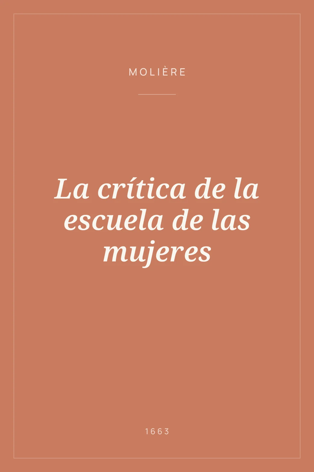 Portada de La crítica de la escuela de las mujeres