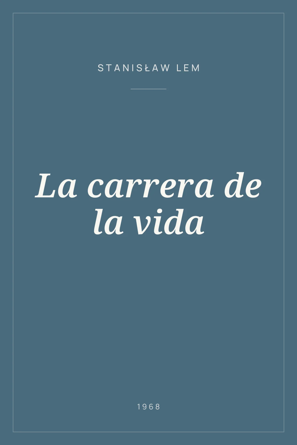 Portada de La carrera de la vida