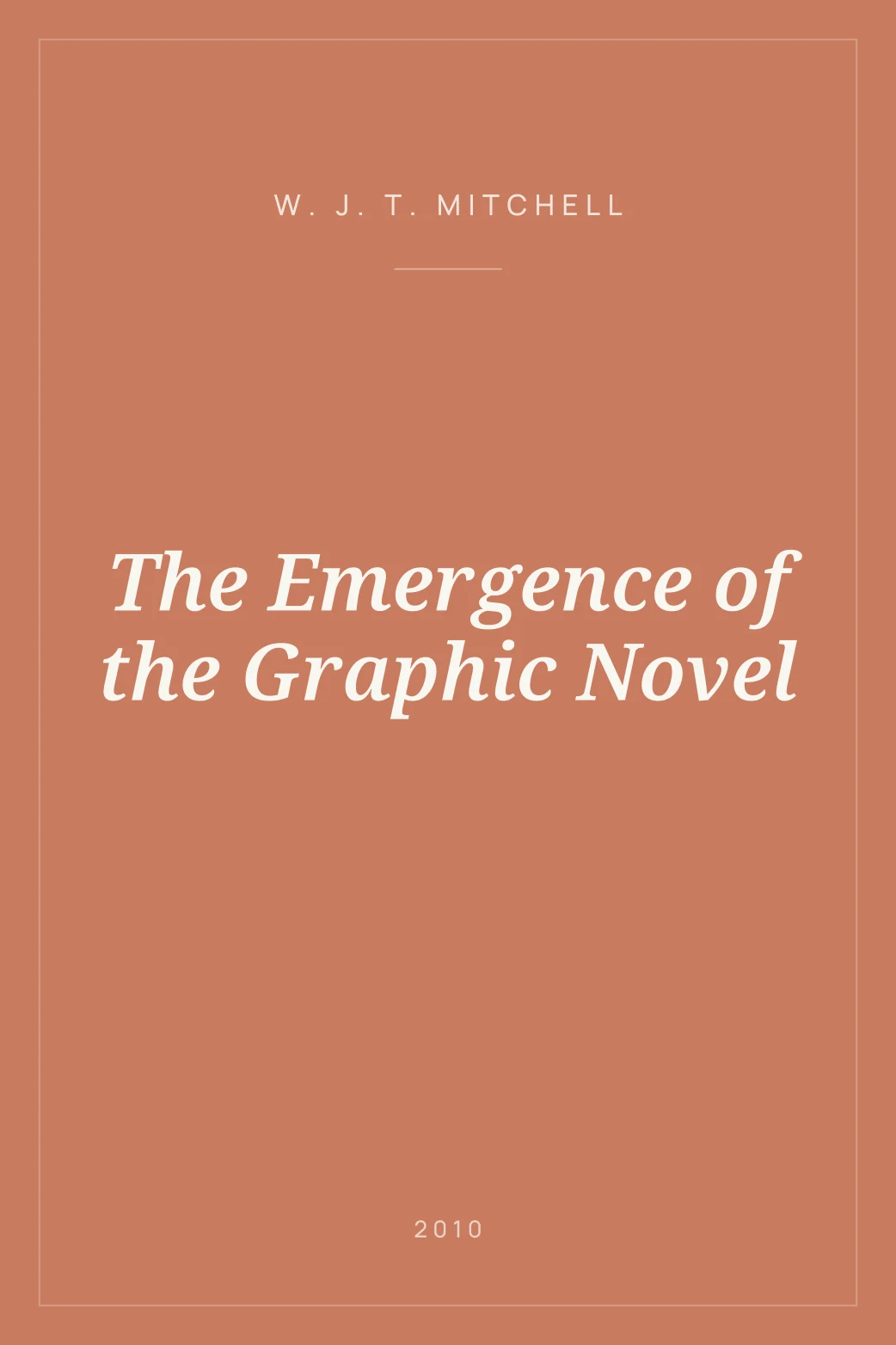 Portada de The Emergence of the Graphic Novel
