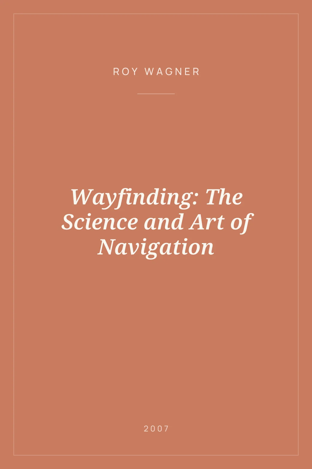 Portada de Wayfinding: The Science and Art of Navigation