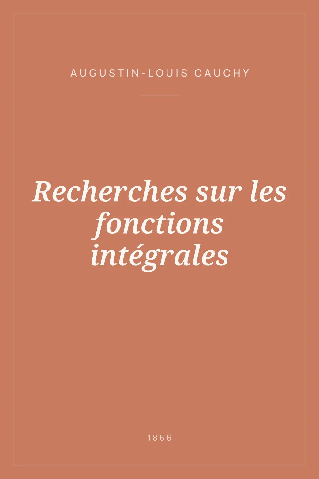 Portada de Recherches sur les fonctions intégrales