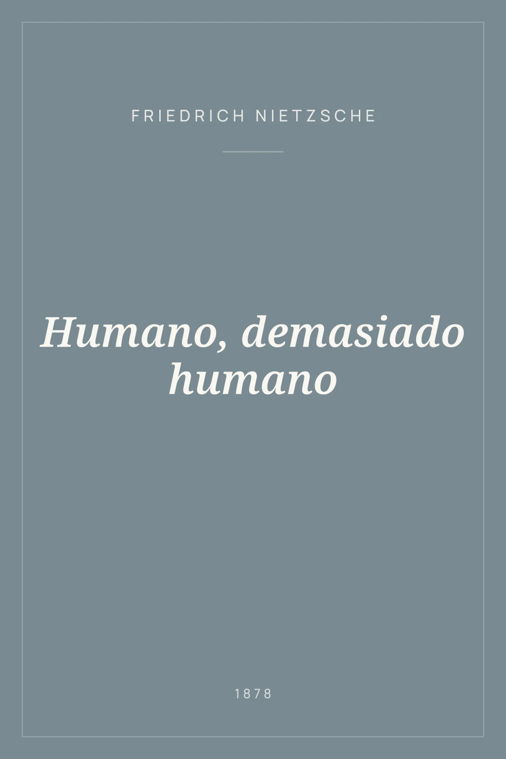 Portada de Humano, demasiado humano