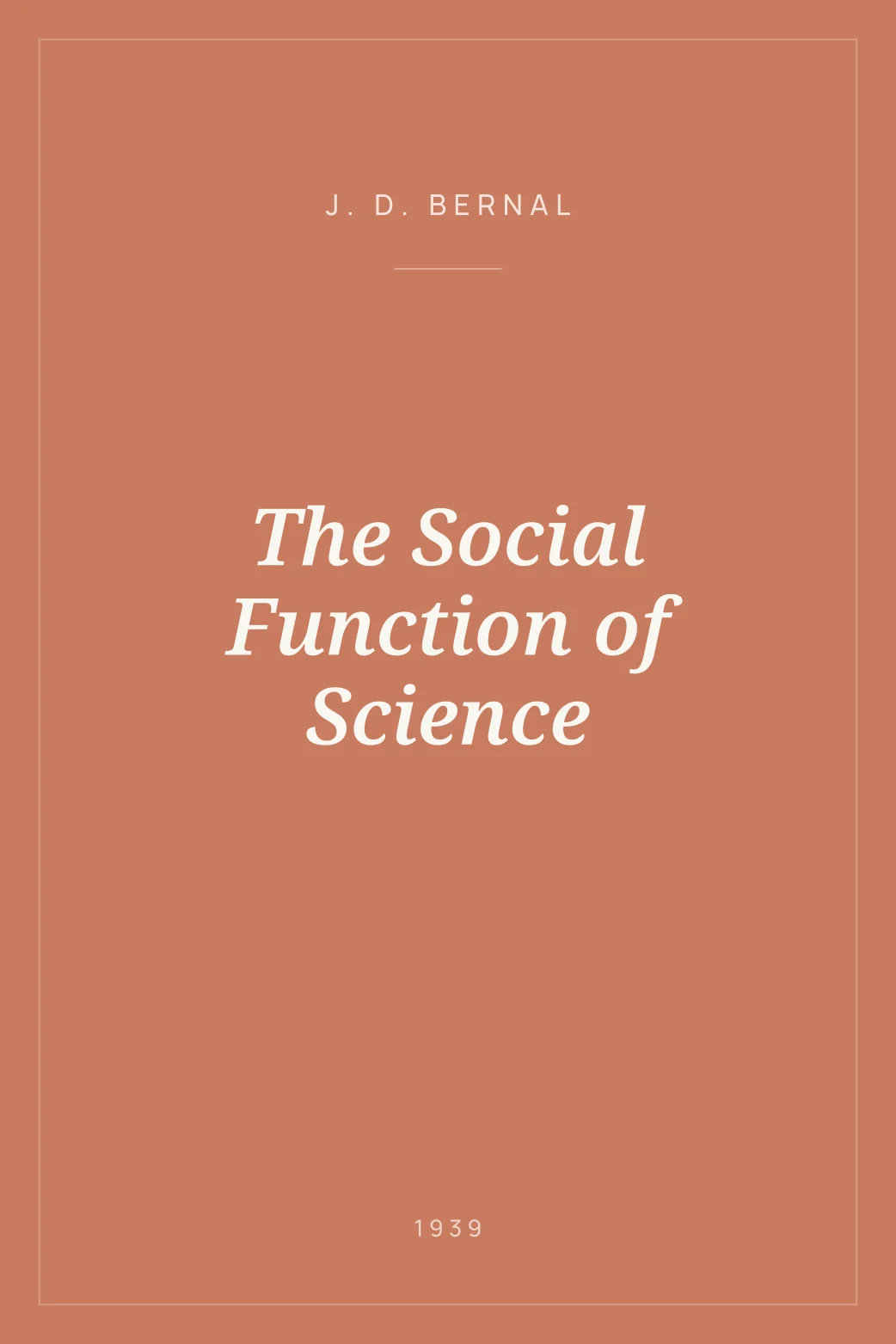 Portada de The Social Function of Science