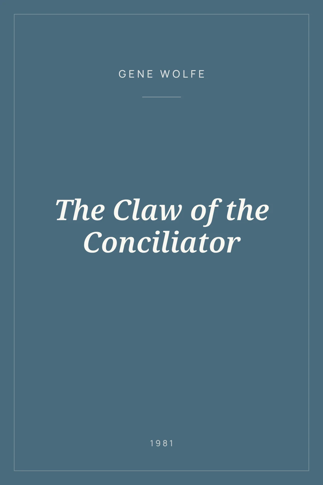 Portada de The Claw of the Conciliator
