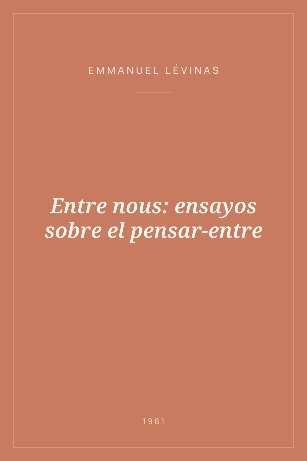 Portada de Entre nous: ensayos sobre el pensar-entre