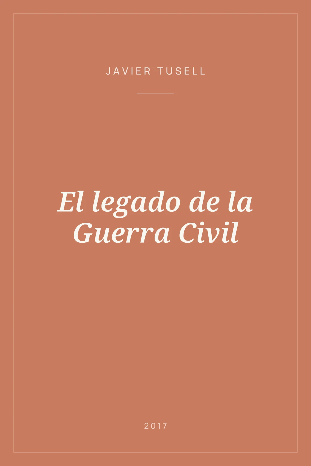 Portada de El legado de la Guerra Civil