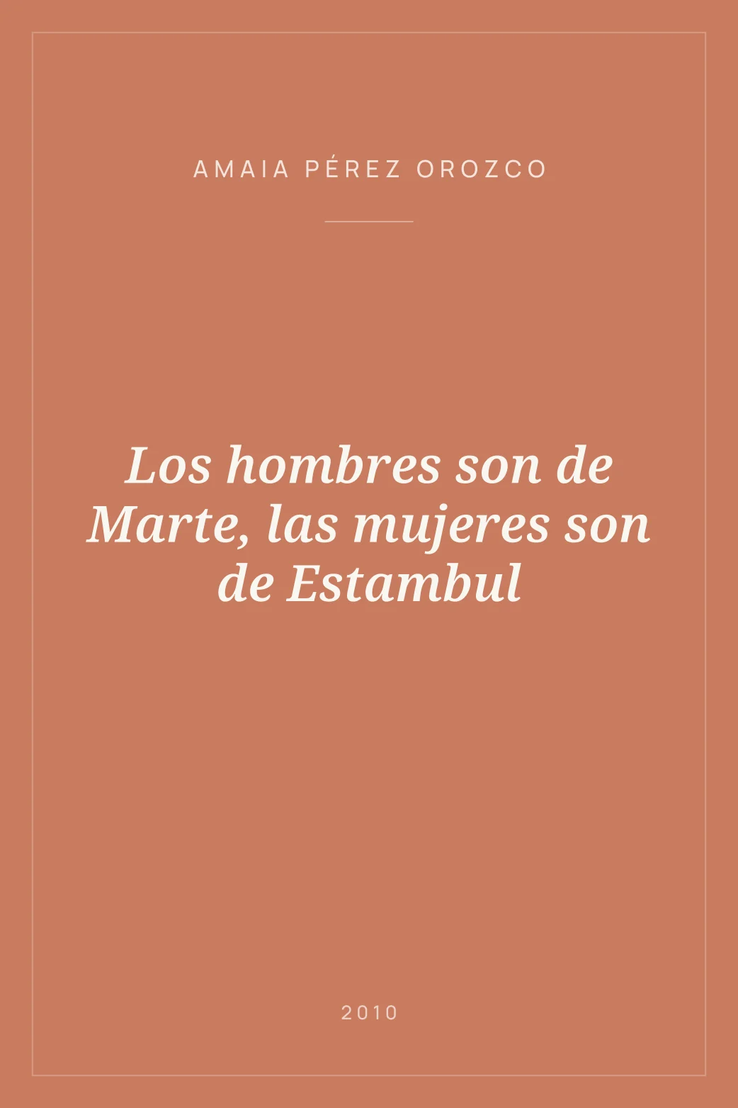 Portada de Los hombres son de Marte, las mujeres son de Estambul