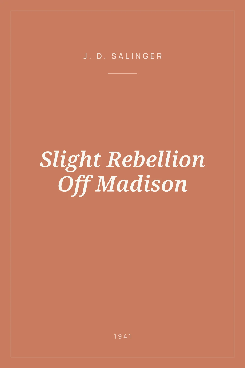 Portada de Slight Rebellion Off Madison