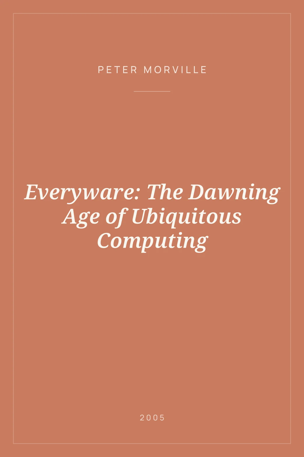 Portada de Everyware: The Dawning Age of Ubiquitous Computing