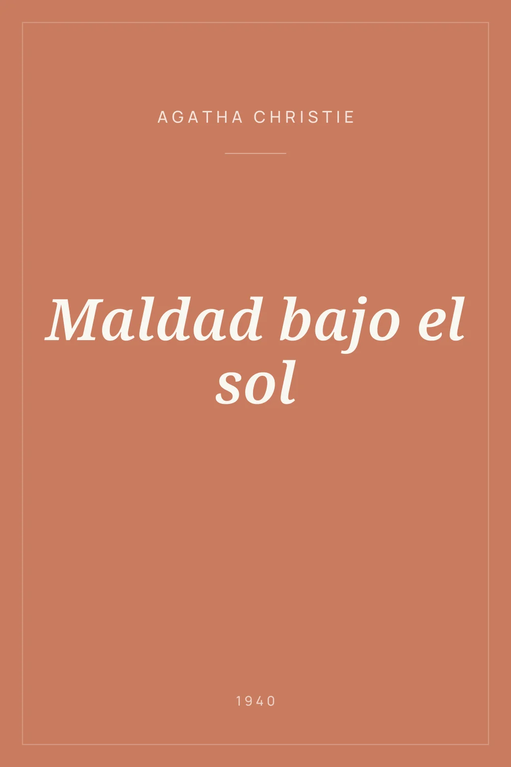 Portada de Maldad bajo el sol