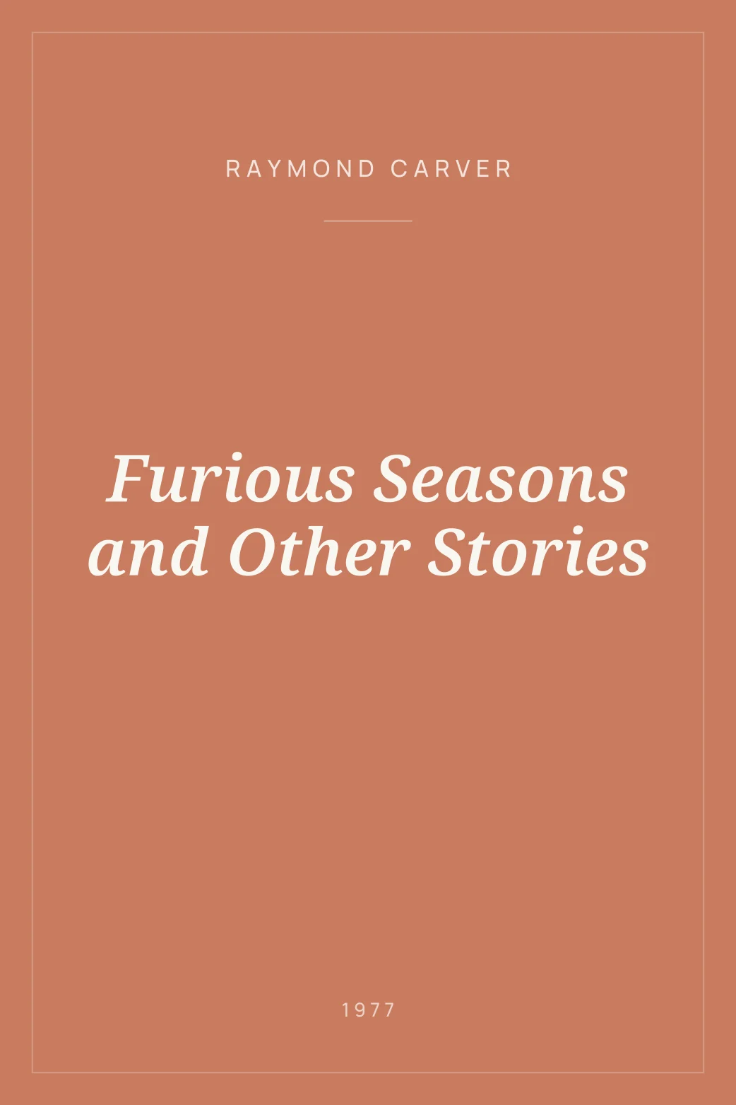 Portada de Furious Seasons and Other Stories