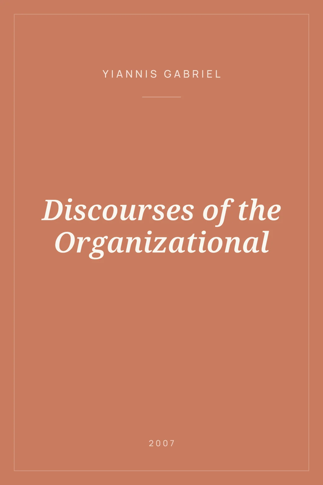 Portada de Discourses of the Organizational