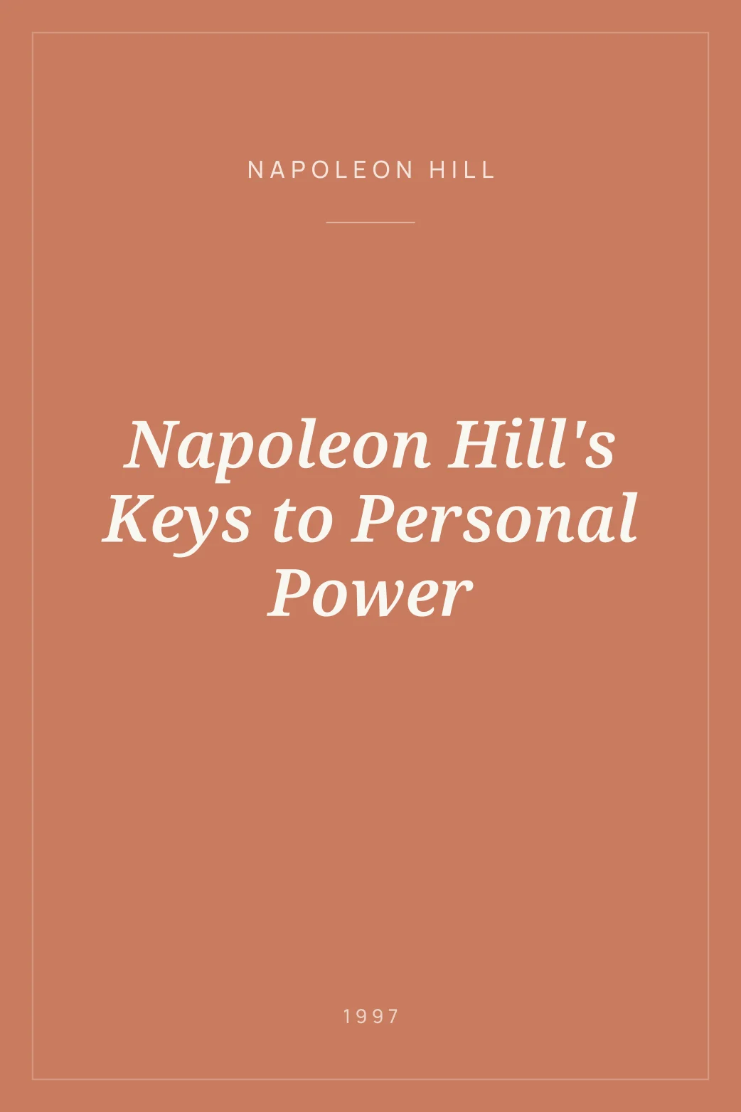 Portada de Napoleon Hill's Keys to Personal Power
