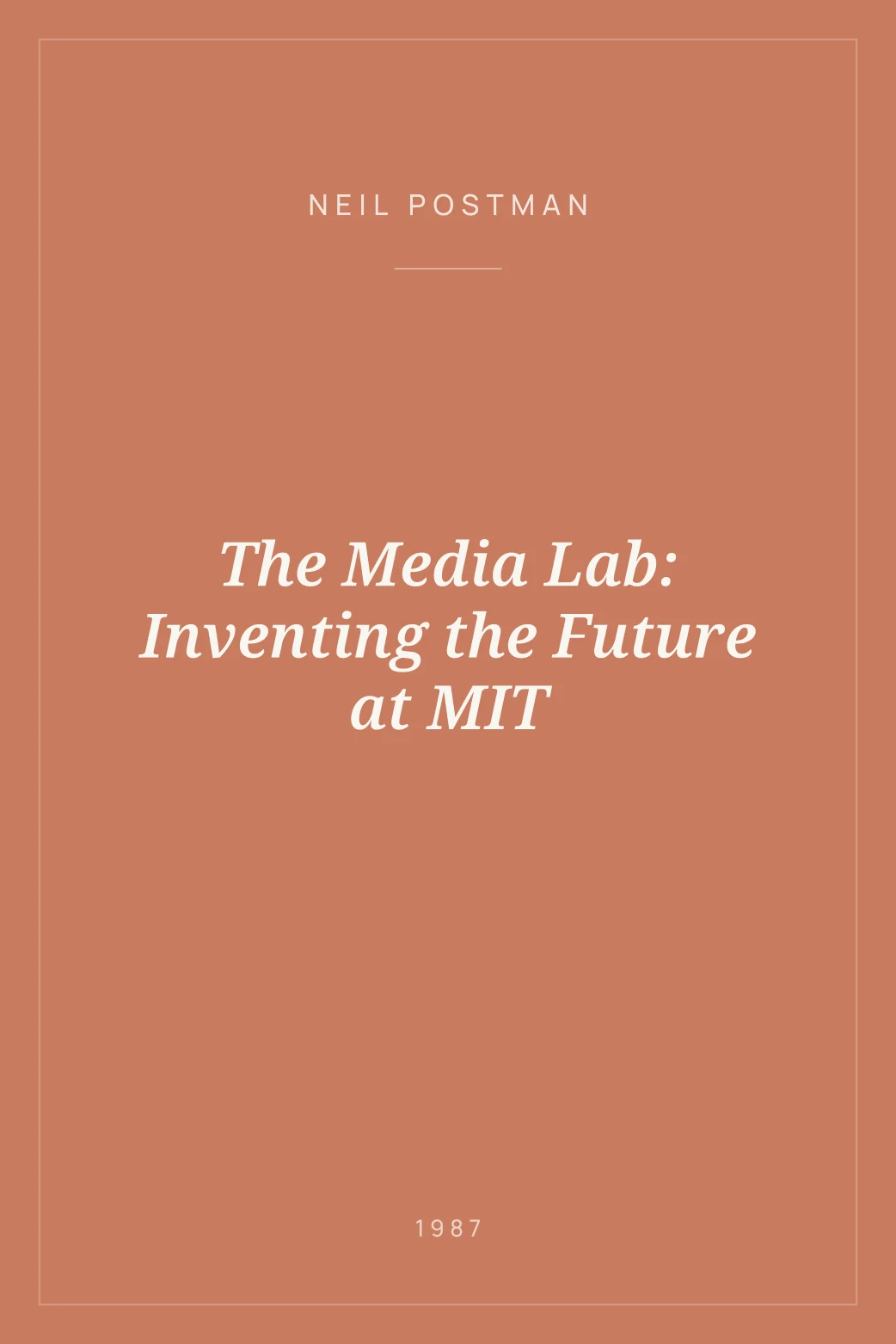 Portada de The Media Lab: Inventing the Future at MIT