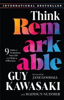 Portada de Think Remarkable: 9 Paths to Transform Your Life and Make a Difference