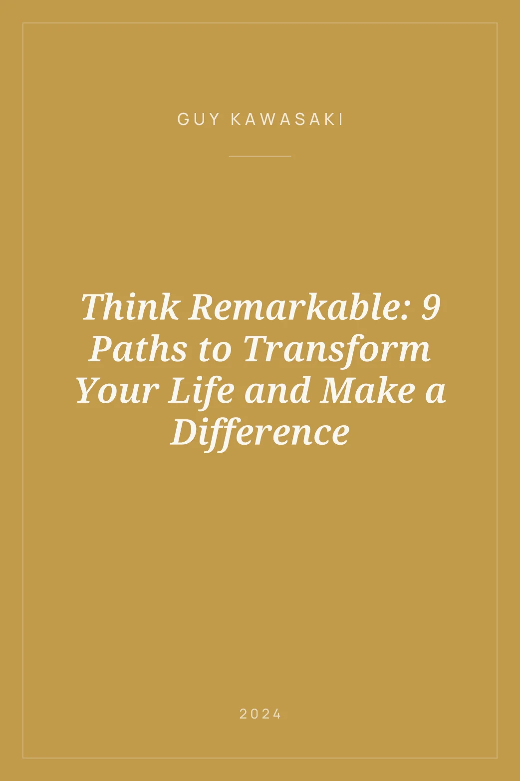 Portada de Think Remarkable: 9 Paths to Transform Your Life and Make a Difference