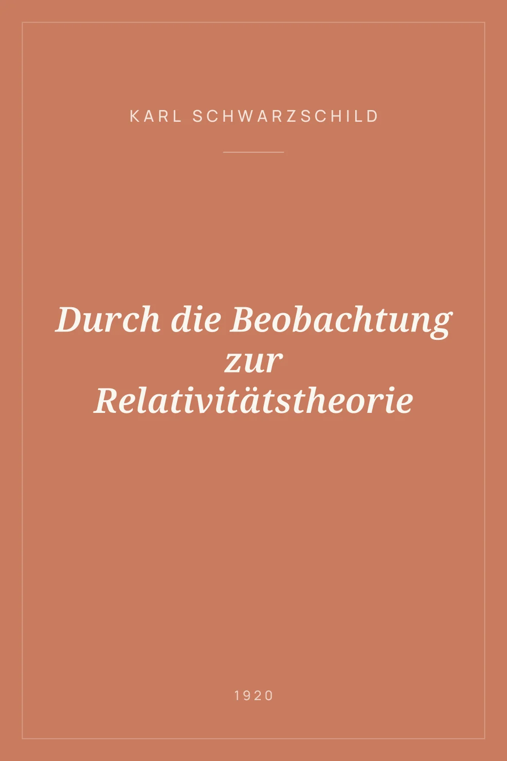 Portada de Durch die Beobachtung zur Relativitätstheorie