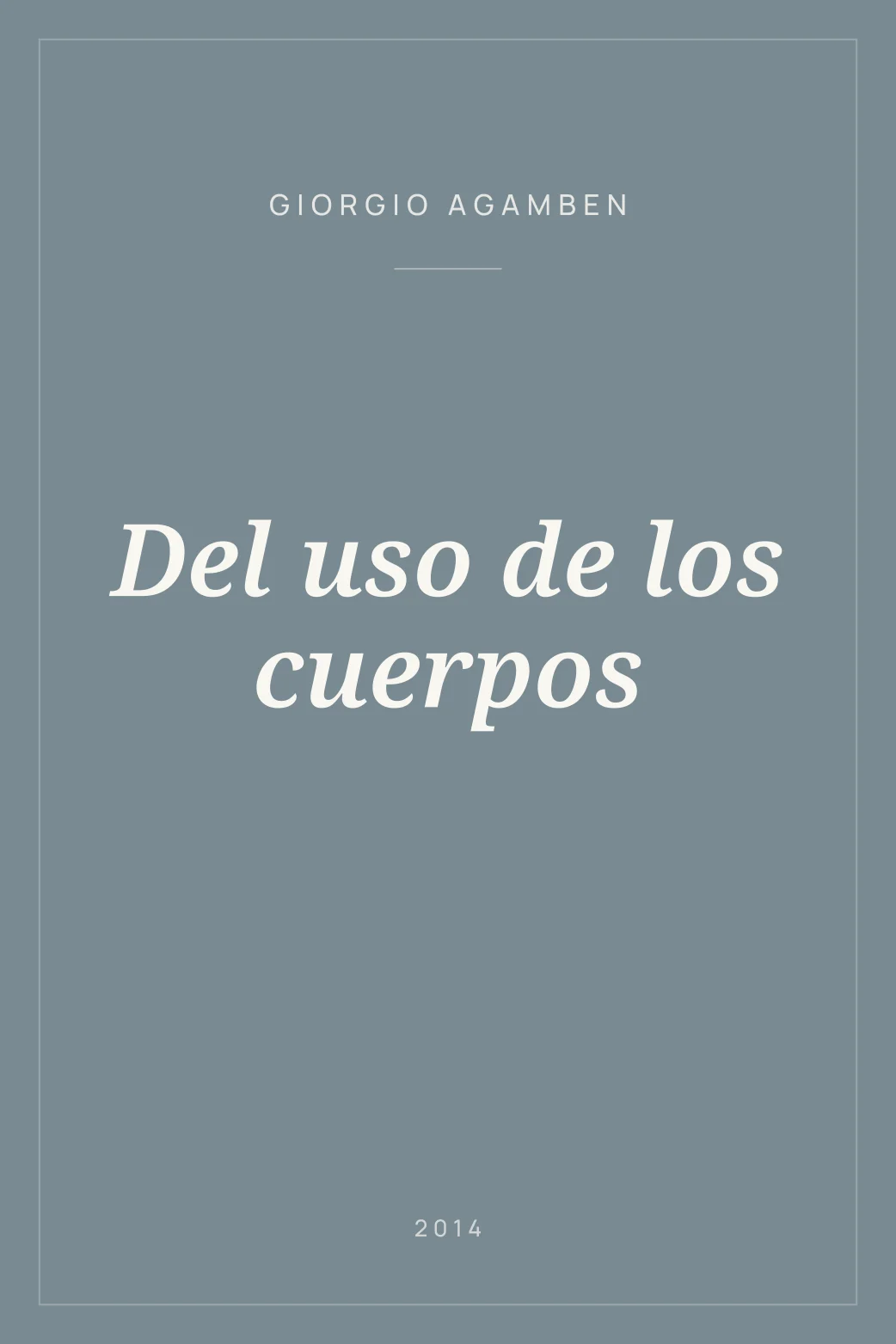 Portada de Del uso de los cuerpos
