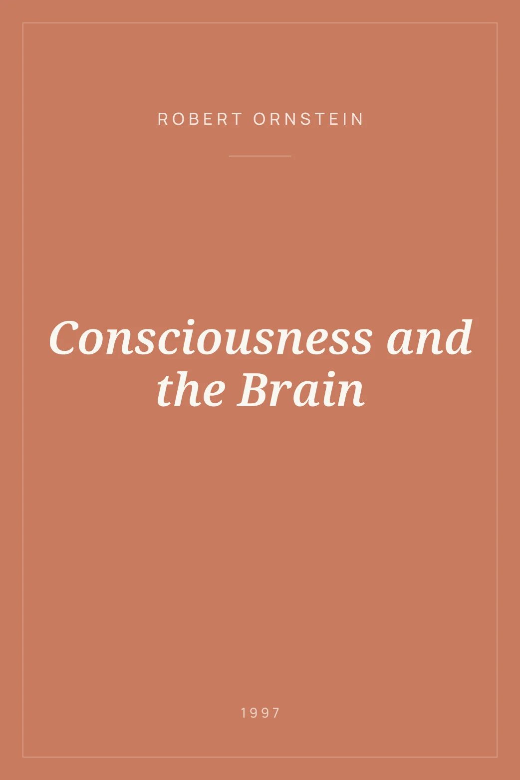 Portada de Consciousness and the Brain