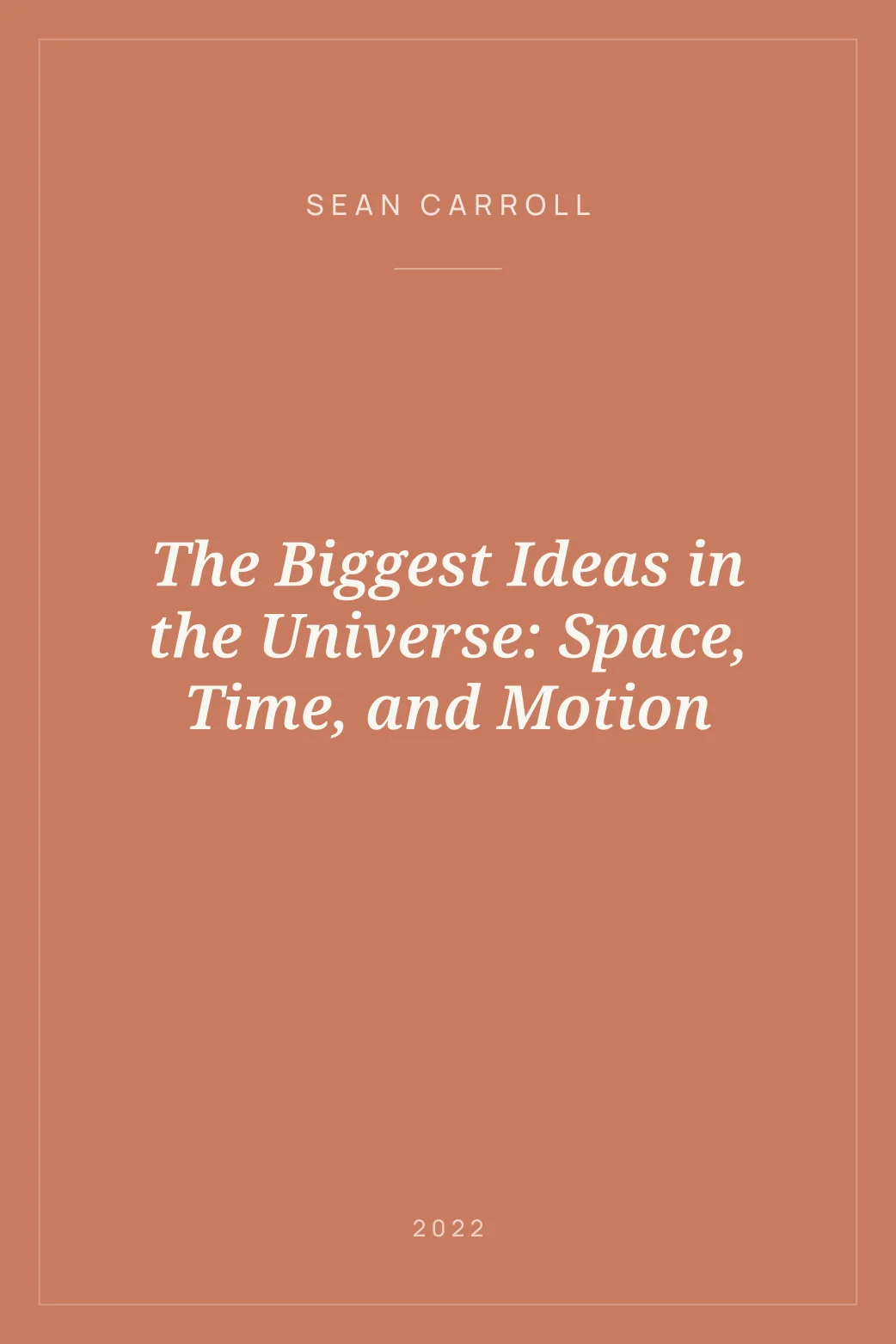 Portada de The Biggest Ideas in the Universe: Space, Time, and Motion