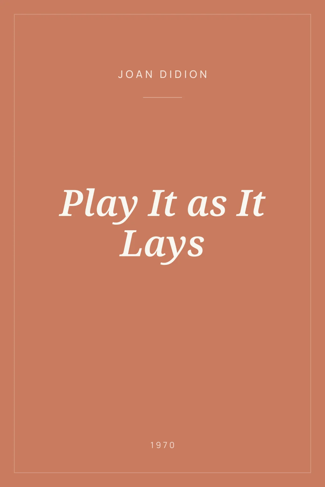 Portada de Play It as It Lays