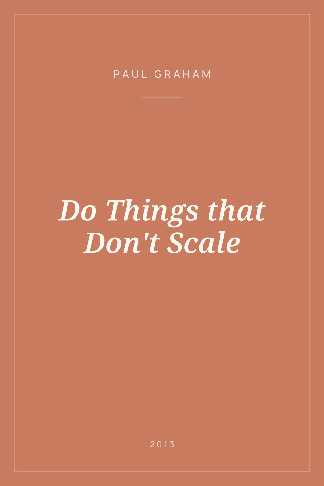 Portada de Do Things that Don't Scale