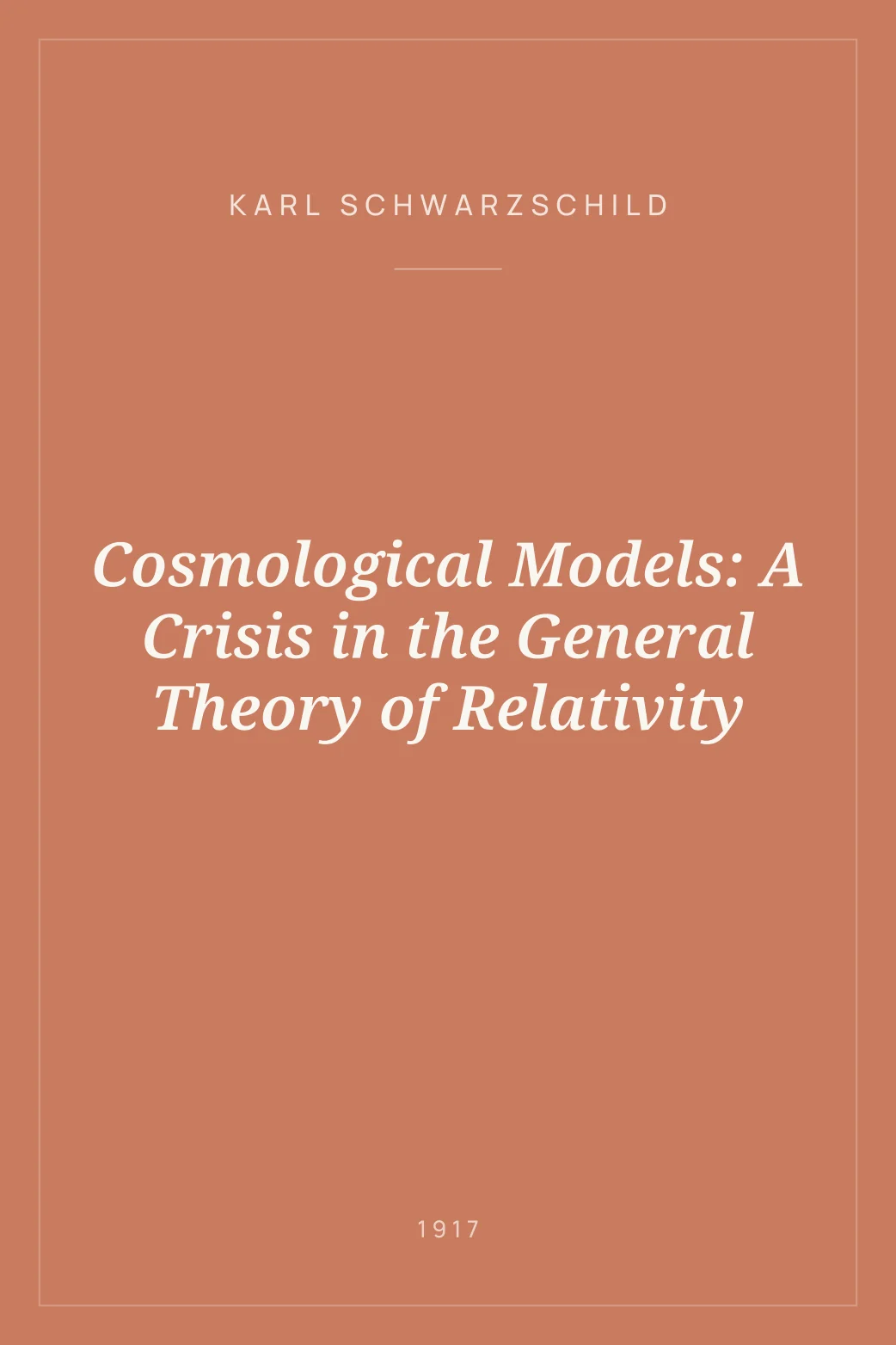Portada de Cosmological Models: A Crisis in the General Theory of Relativity