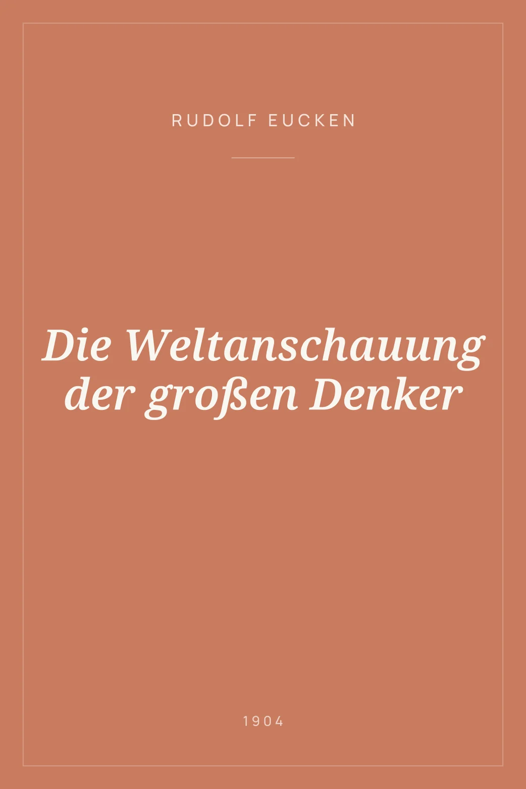 Portada de Die Weltanschauung der großen Denker