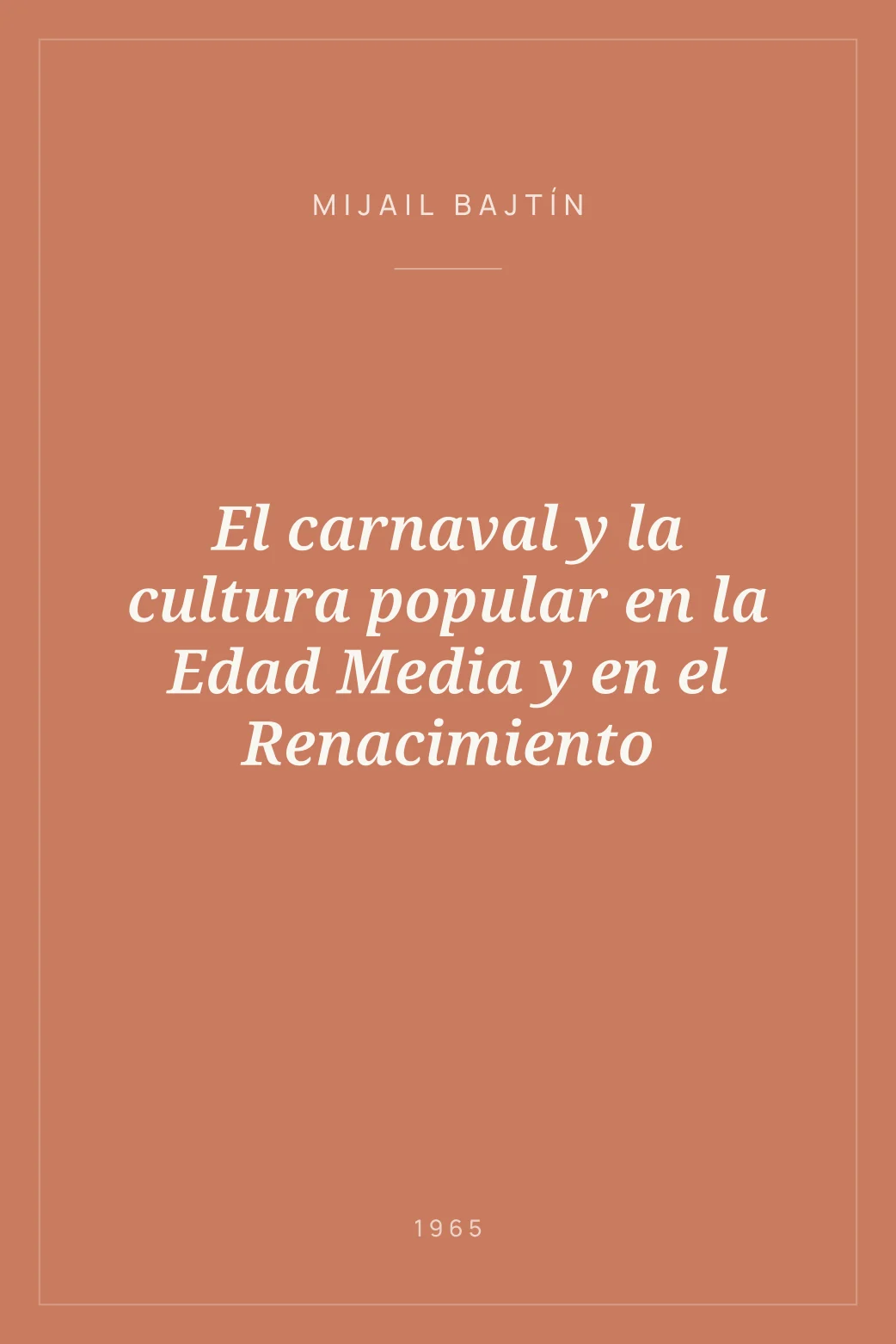 Portada de El carnaval y la cultura popular en la Edad Media y en el Renacimiento
