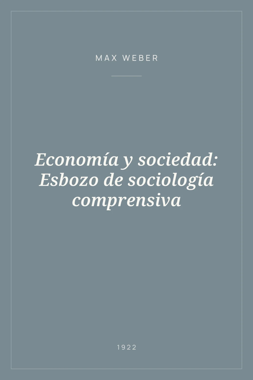 Portada de Economía y sociedad: Esbozo de sociología comprensiva