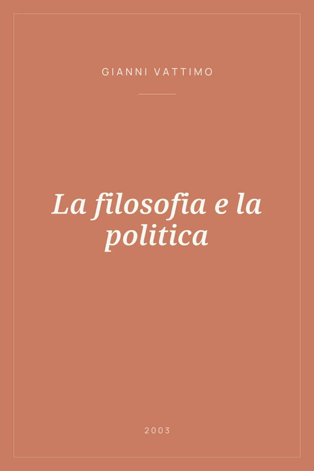 Portada de La filosofia e la politica