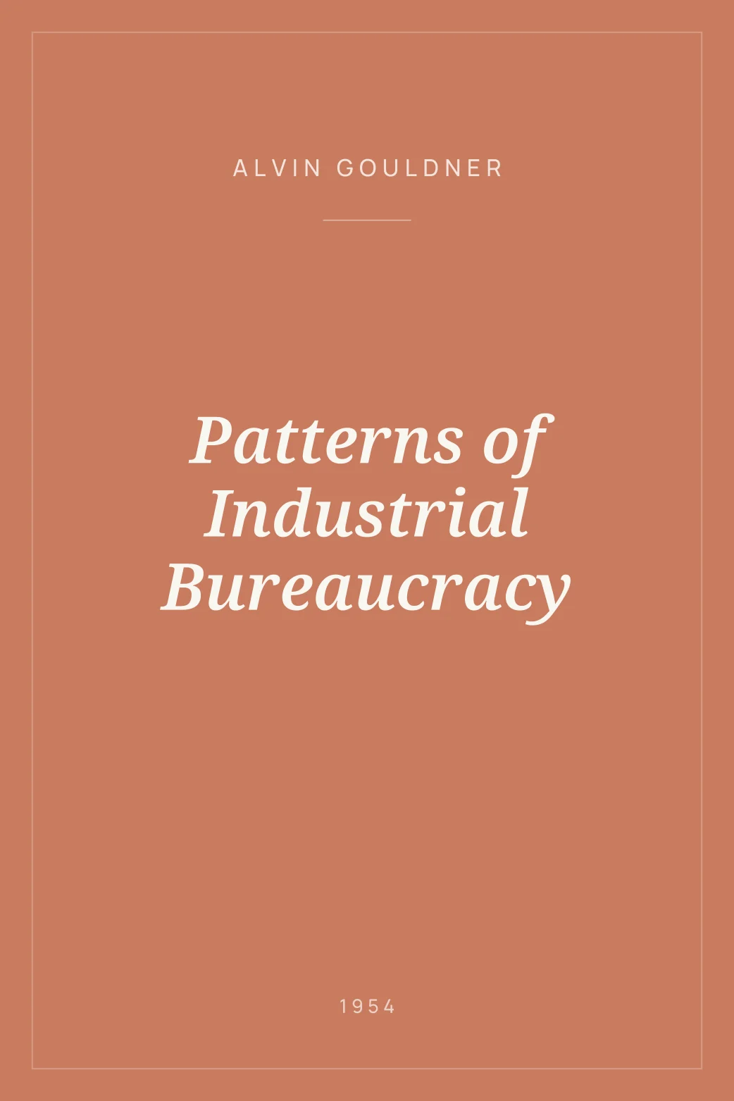 Portada de Patterns of Industrial Bureaucracy