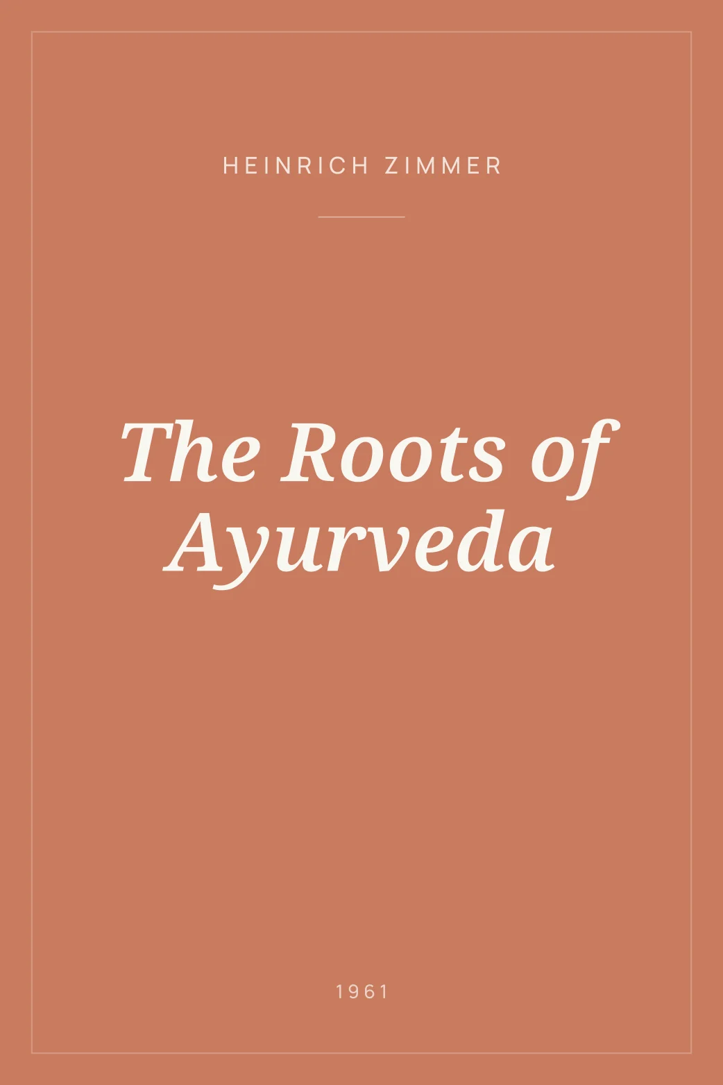 Portada de The Roots of Ayurveda