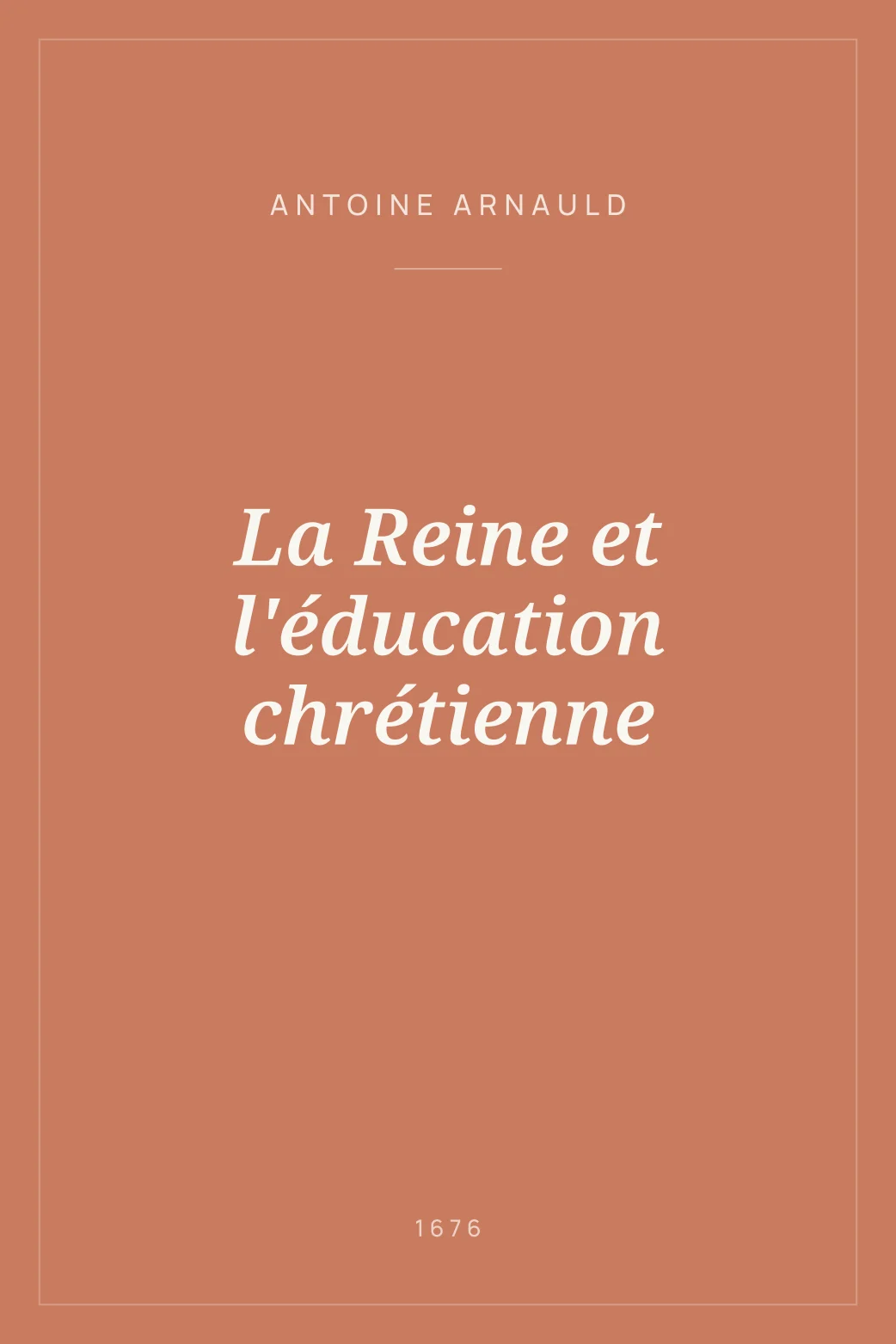 Portada de La Reine et l'éducation chrétienne
