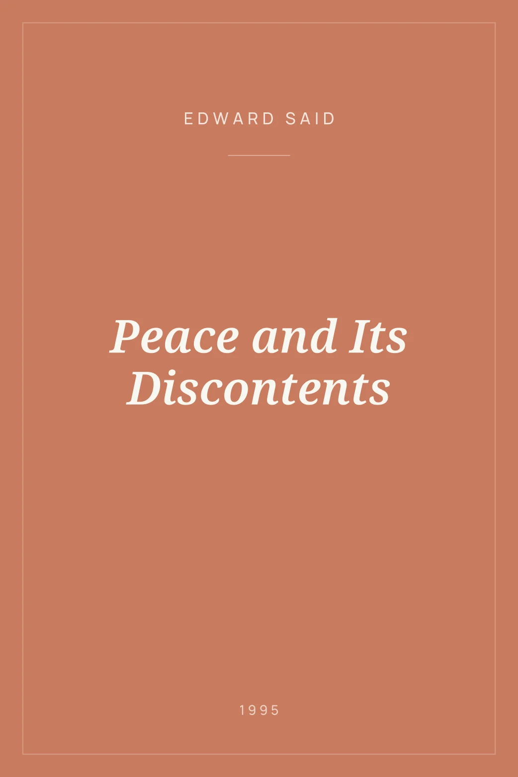 Portada de Peace and Its Discontents