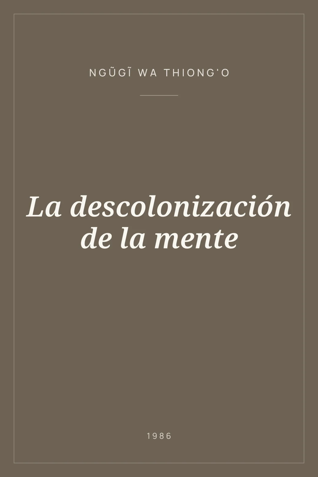 Portada de La descolonización de la mente