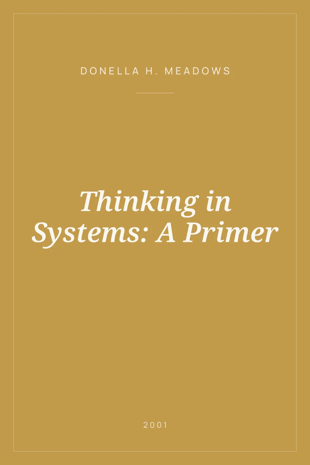 Portada de Thinking in Systems: A Primer