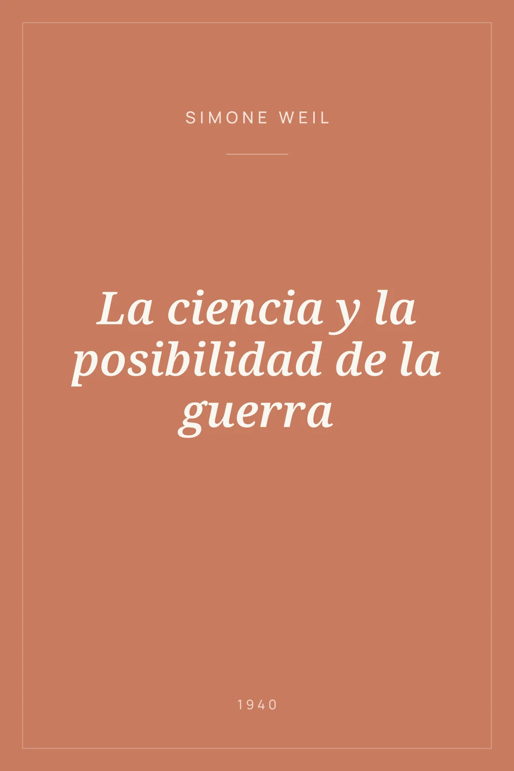 Portada de La ciencia y la posibilidad de la guerra