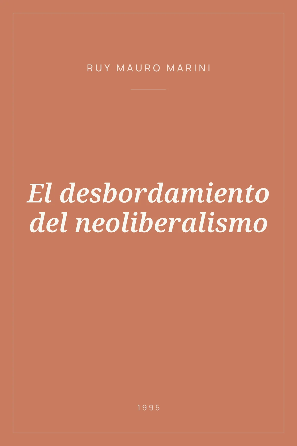 Portada de El desbordamiento del neoliberalismo