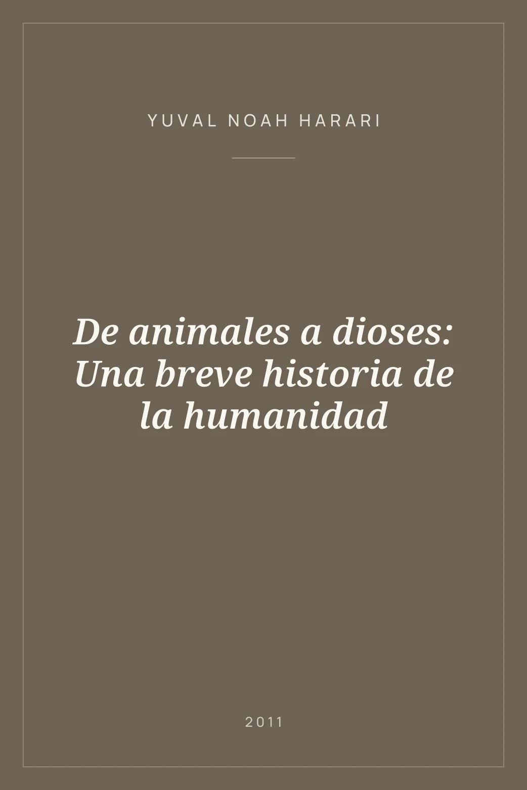 Portada de De animales a dioses: Una breve historia de la humanidad