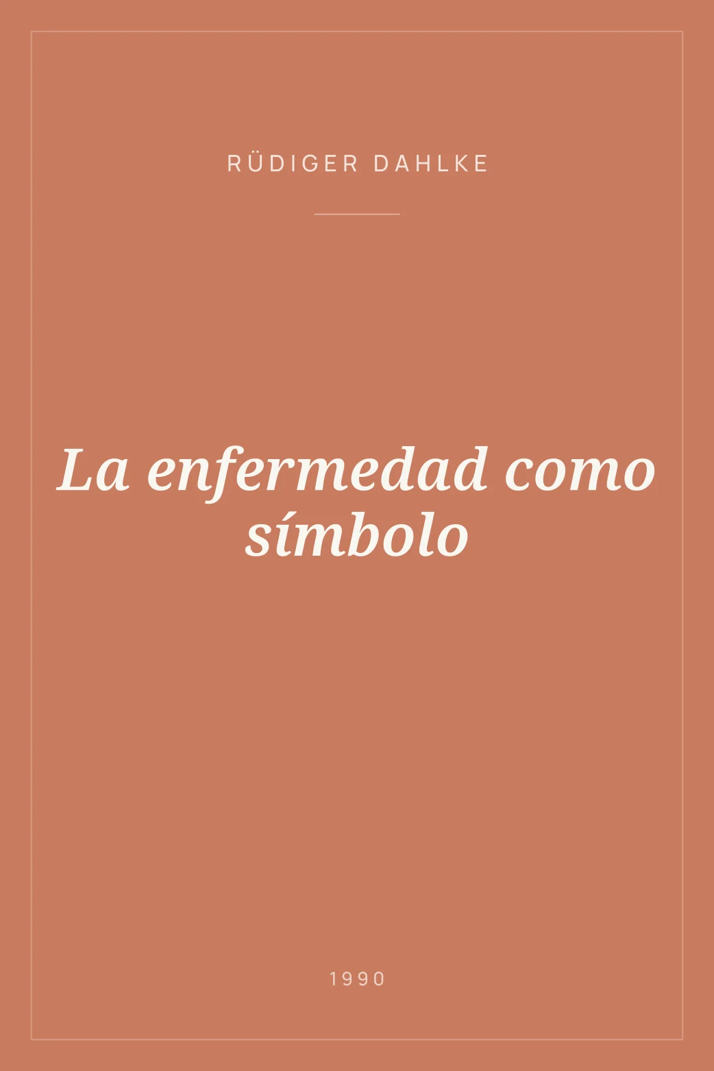 Portada de La enfermedad como símbolo