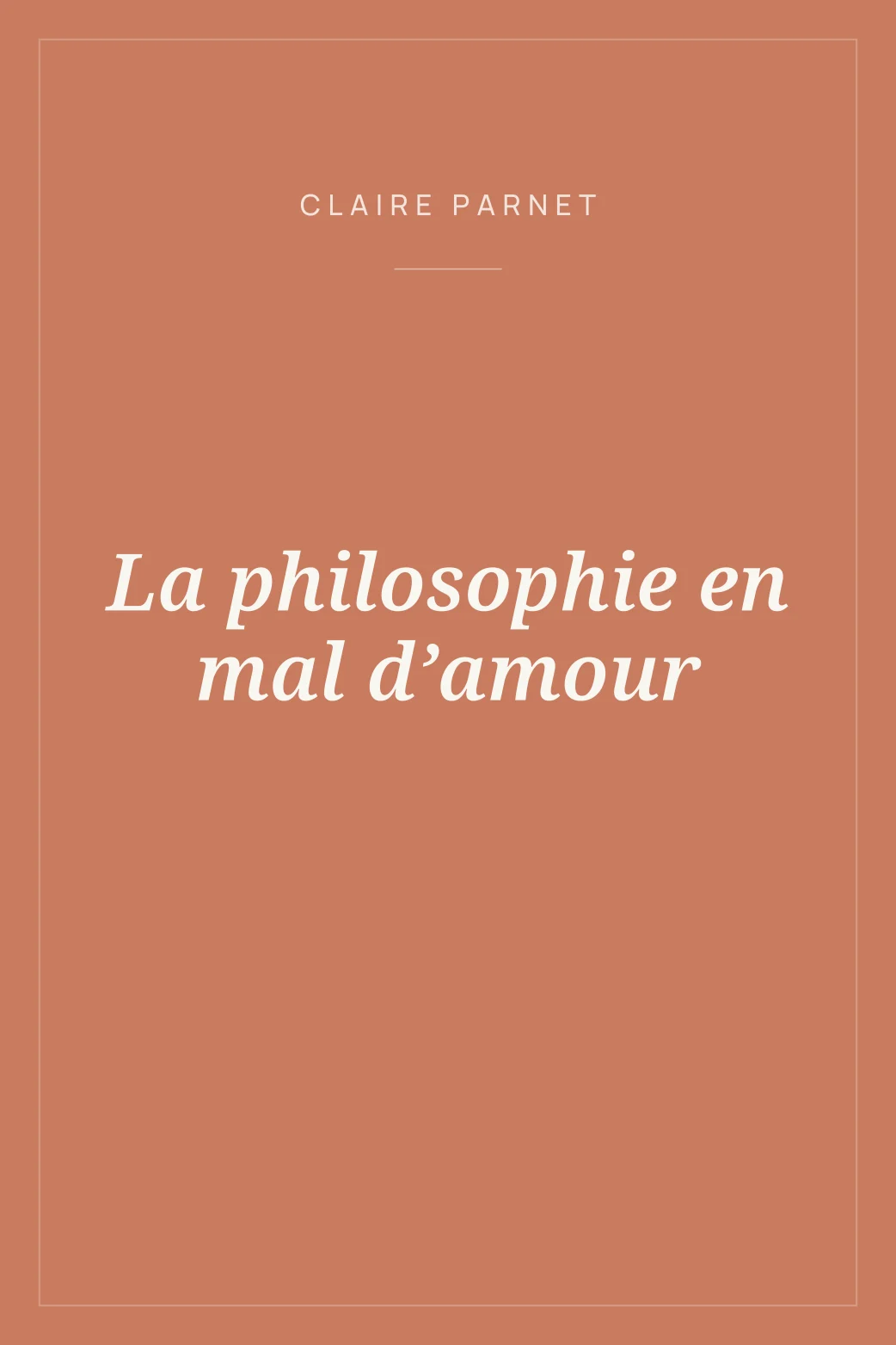 Portada de La philosophie en mal d’amour