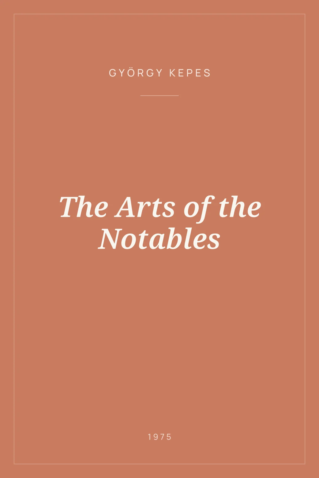 Portada de The Arts of the Notables