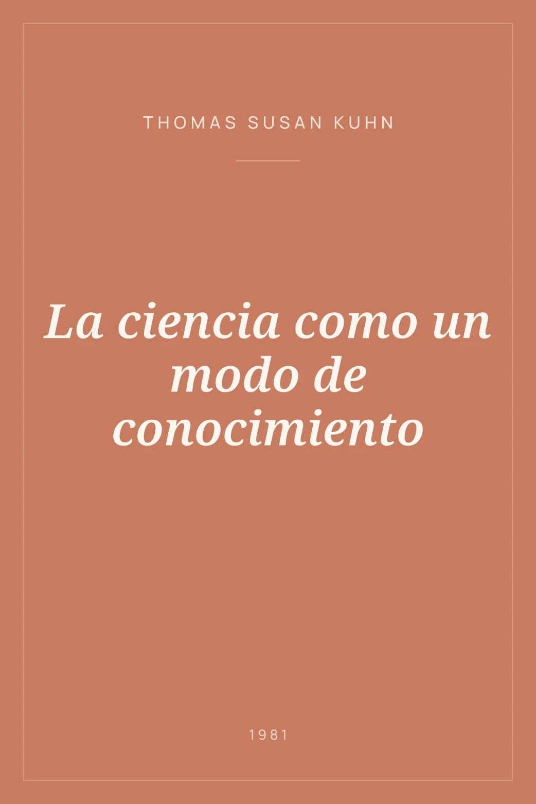 Portada de La ciencia como un modo de conocimiento