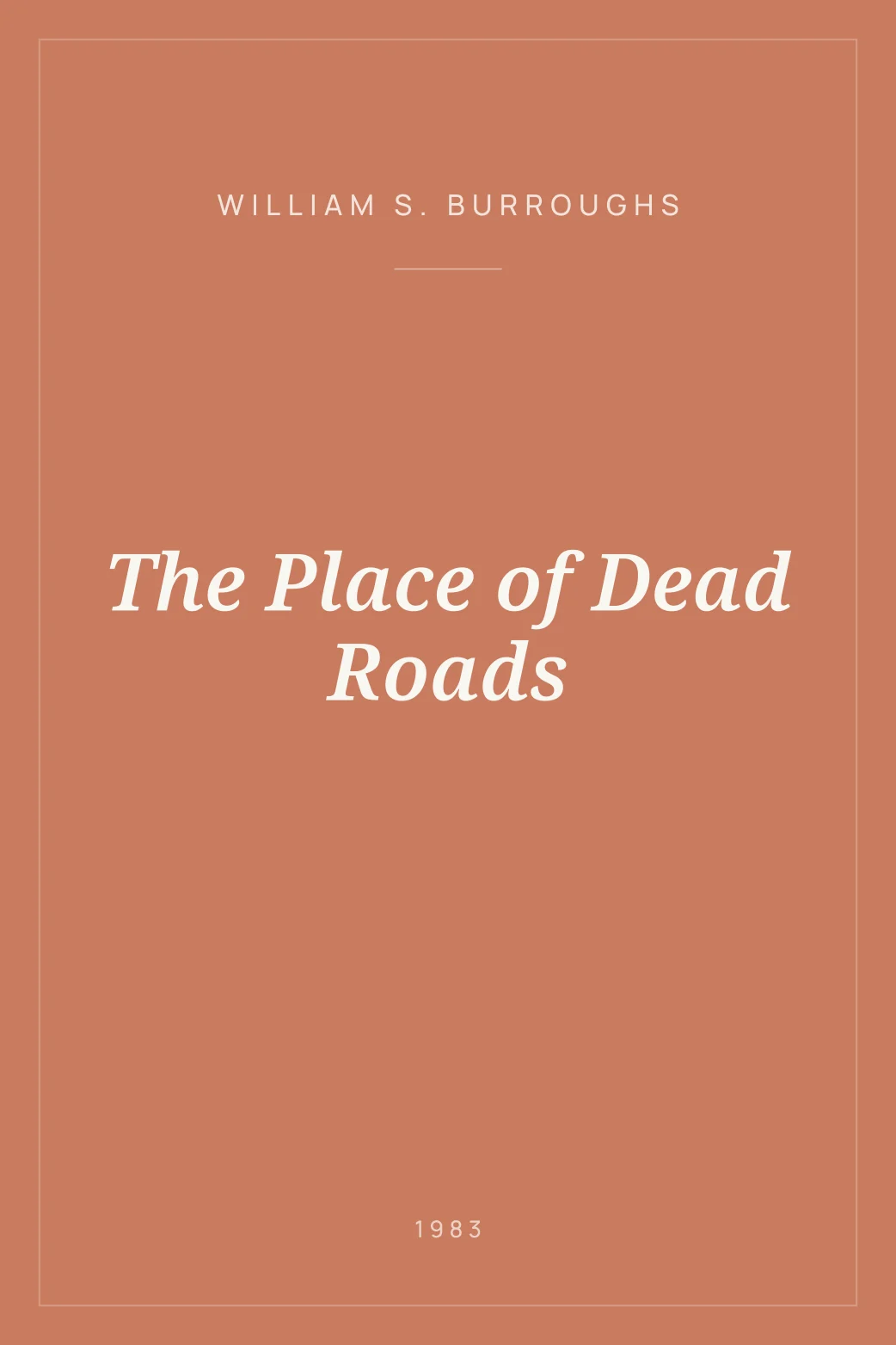 Portada de The Place of Dead Roads